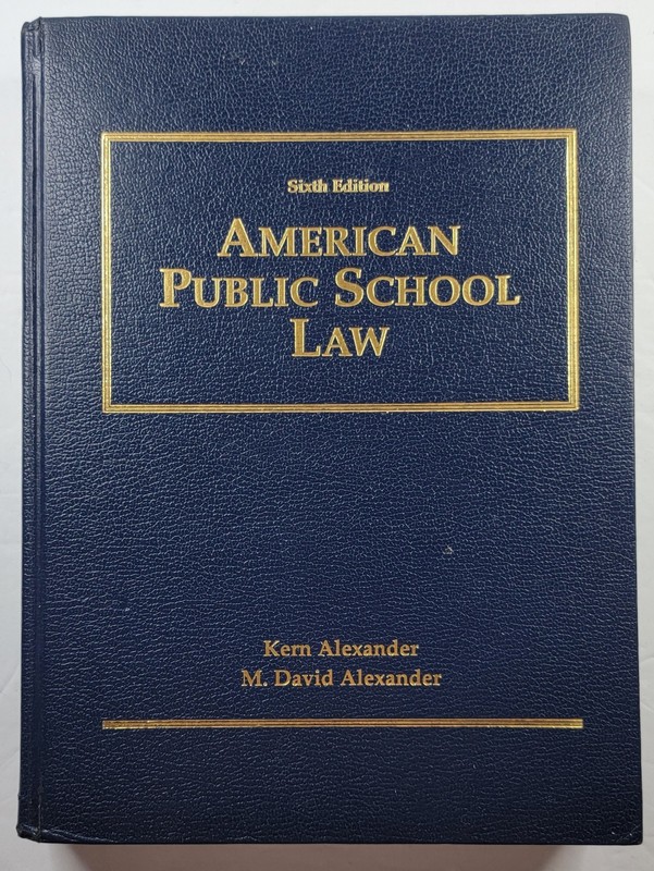 American Public School Law Sixth Edition Hard Cover – 6th Edition 2005