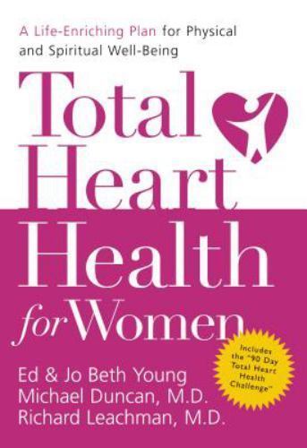 Total Heart Health for Women: A Life-enriching – 0849900123, Ed Young, hardcover