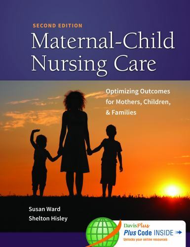 Maternal-Child Nursing Care with The Women’s Health Companion: Optimizing Outco