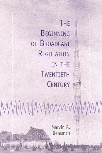 The Beginning of Broadcast – Paperback, by Bensman Marvin R. – Very Good