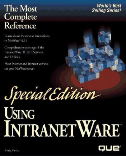 Using Intranetware, Zacker, Craig,Applebaum, Mickey,McKee, Jill,Miles, Suzanne,K