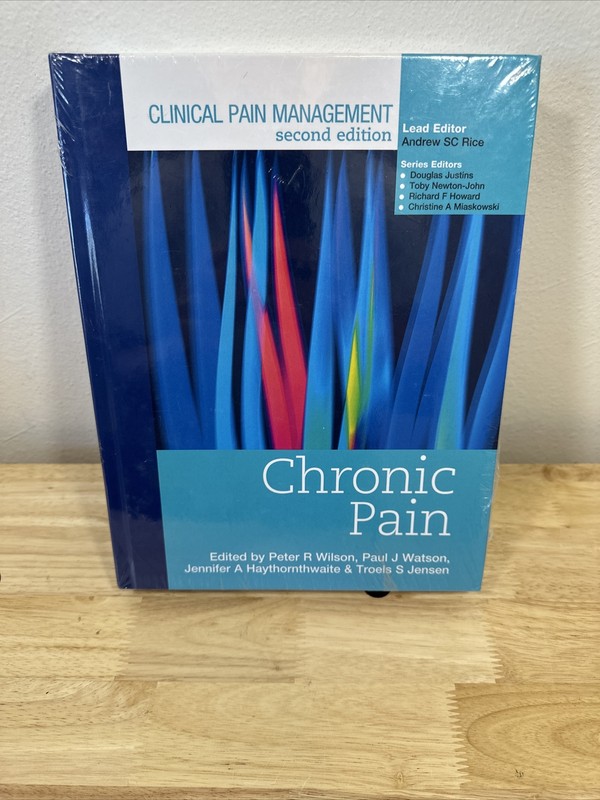 Clinical Pain Management : Chronic Pain, Jensen, Troels,Haythornwaite, Jennifer,