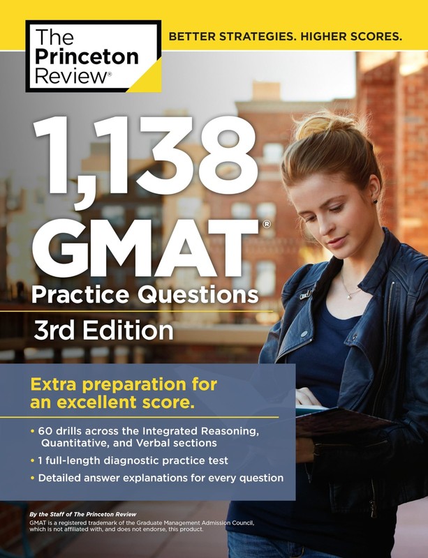 1,138 GMAT Practice Questions, 3rd Edition (Graduate School Test Preparation…