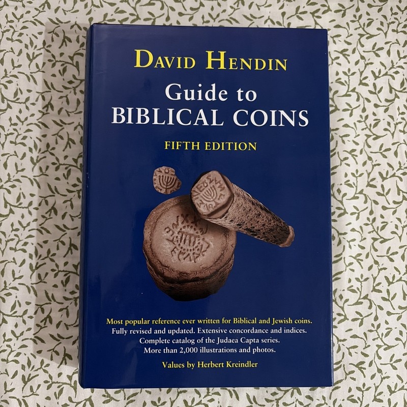 Guide to Biblical Coins Fifth Edition – by David Hendin – Hardcover – 2010