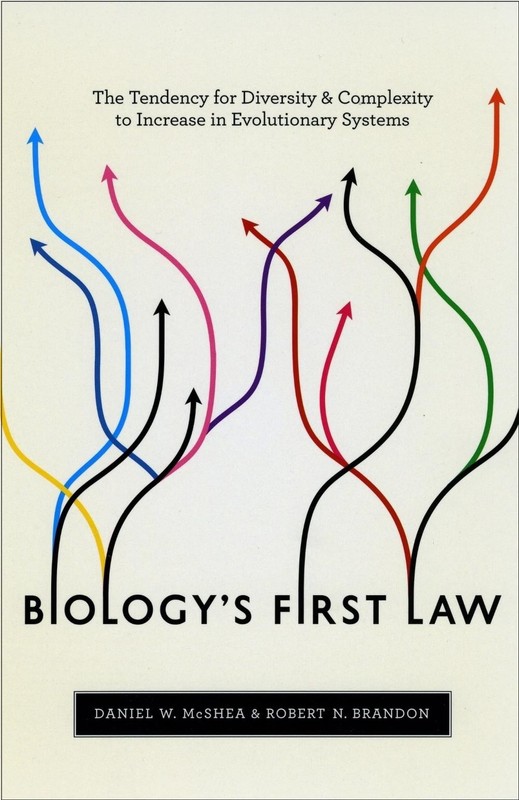 Biology’s First Law: The Tendency for Diversity and Complexity to Increase in Ev