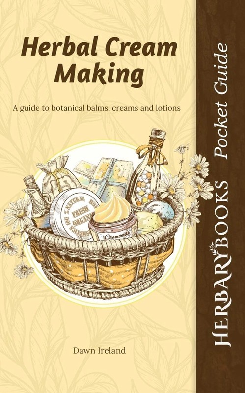 Herbal Cream Making: A guide to botanical balms, creams and lotions (Herbary …