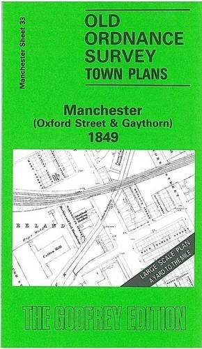 Manchester (Oxford Street and Gaythorn) 184… by Burton, Nick Sheet map, folded
