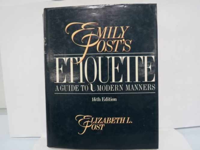 Emily Post’s Etiquette – Hardcover, by Emily Post – Acceptable c