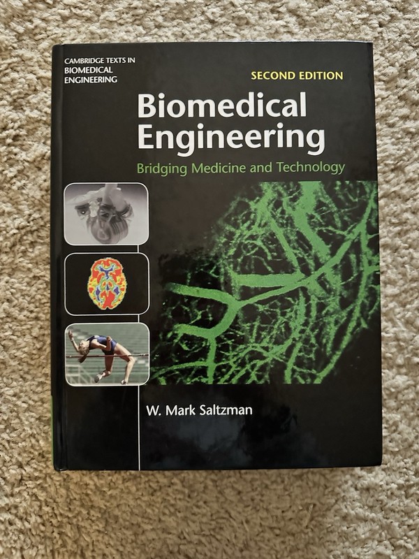 Biomedical Engineering Bridging Medicine And Technology 2nd Edition Saltzman