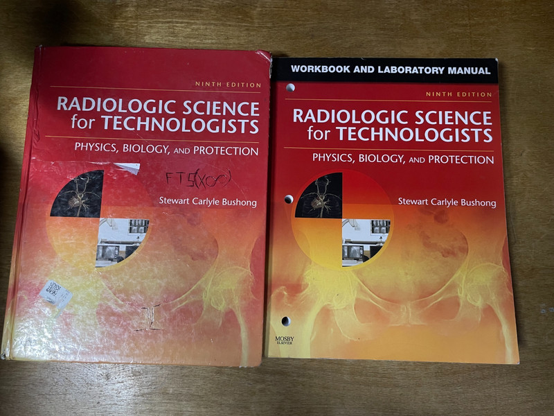 Radiologic Science for Technologists 9th edition Text and Workbook Bundle