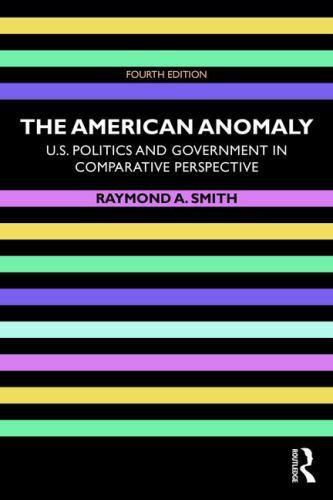 The American Anomaly by Smith, Raymond A.