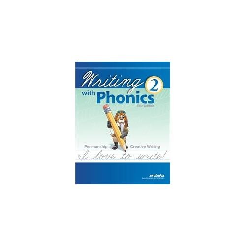 Writing with Phonics 2 Abeka 2nd Grade 2 Cursive Penmanship Student Work Book