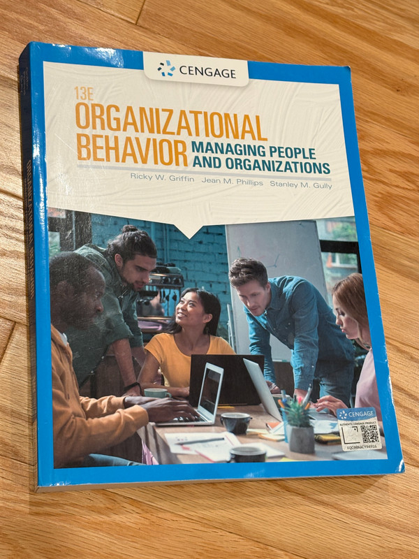 Organizational Behavior : Managing People and… 13th Ed.