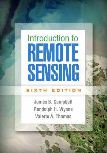Introduction to Remote Sensing, Hardcover by Campbell, James B.; Wynne, Rando…