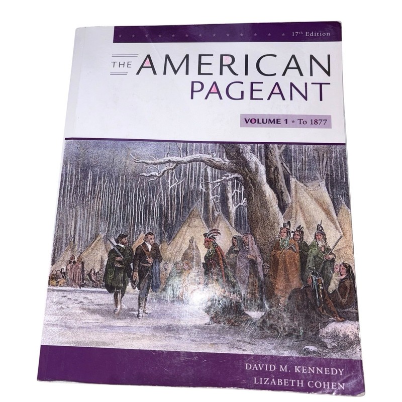 The American Pageant, Volume I – Paperback, by Kennedy David; Cohen – Book