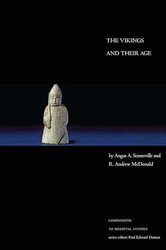 The Vikings and Their Age – Paperback, by Somerville Angus A.; – Very Good