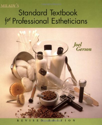 Milady Standard Esthetics Fundamentals Joel Gerson