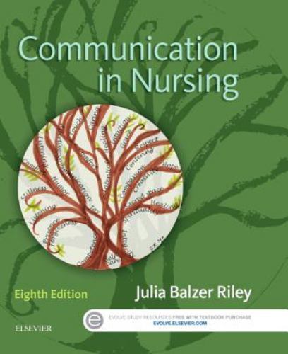 Communication in Nursing 8/e by Julia Balzer Riley (Paperback) 9/24/21