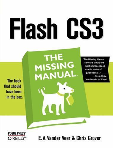 Flash CS3 : The Missing Manual, Paperback by Moore, Emily, Brand New, Free sh…