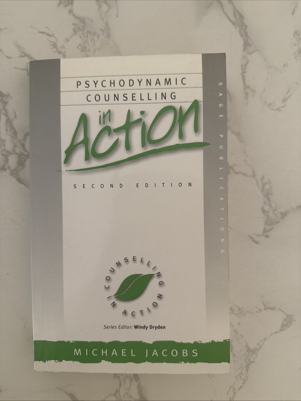 Counselling in Action Ser.: Psychodynamic Counselling in Action by Michael…