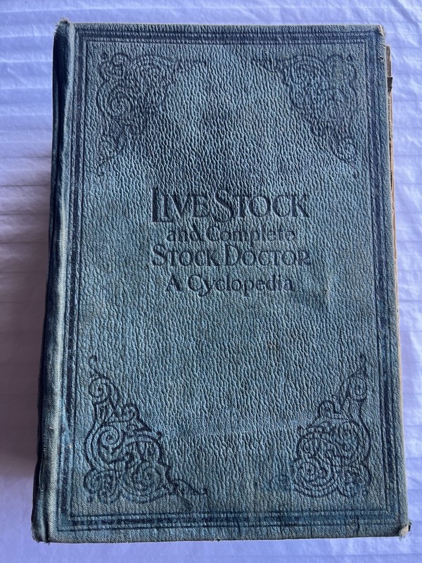 Antique 1916 Live Stock Complete Stock Doctor A Cyclopedia Baker Veterinary