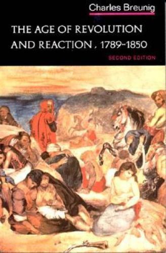 Age of Revolution and Reaction 1789-1850 – 0393091430, Felix Gilbert, paperback