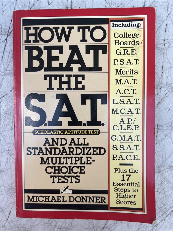 How to Beat the S.A.T. and All Standardized Multiple-Choice Tests – GOOD
