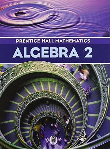 Prentice-Hall Mathematics: Algebra 2 – Hardcover – GOOD