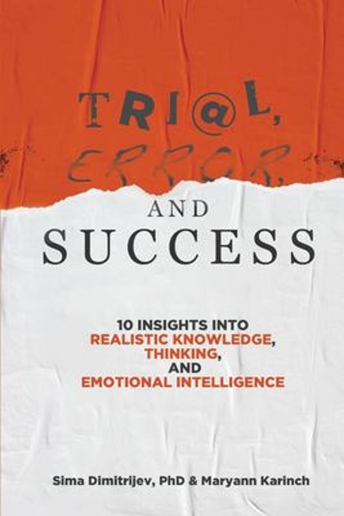 Trial, Error, and Success Paperback Maryann, Dimitrijev, Sima Kar