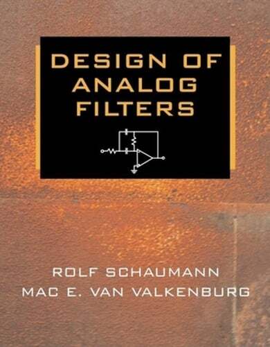 Design of Analog Filters by Rolf Schaumann: Used