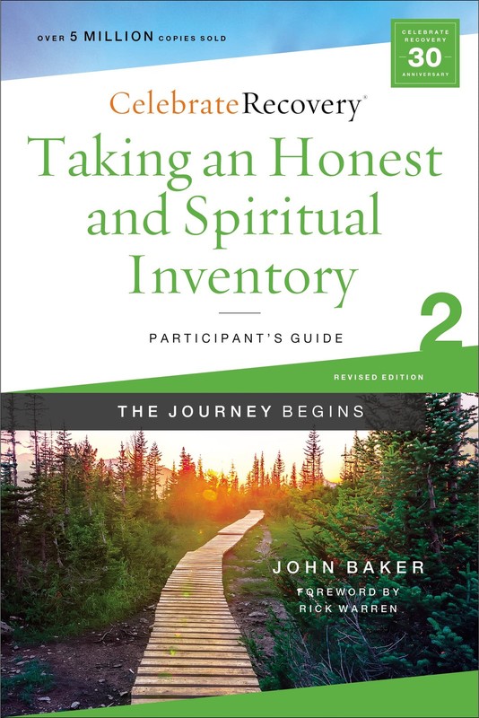 Taking an Honest and Spiritual Inventory Participant’s Guide 2: A Recovery P…