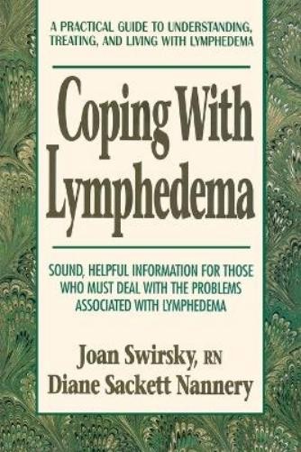Diane Sackett Nannery Swirsky Coping with Lymphedema (Paperback) (UK IMPORT)