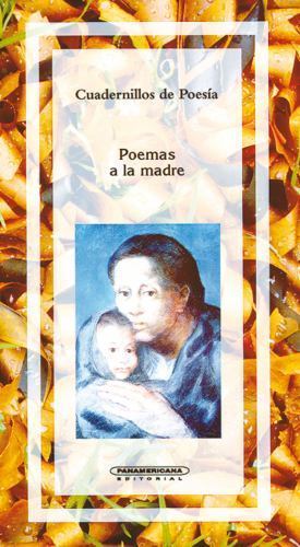 Poemas a la Madre (Spanish Edition) by Various