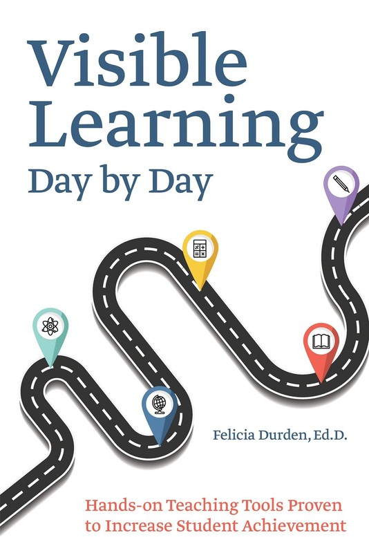 Visible Learning Day by Day: Hands-On Teaching Tools Proven to Increase Stud…
