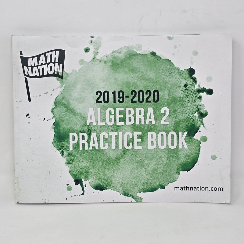 Math Nation Algebra 2 Practice Book 2019-2020 Study Edge Softcover 9780999640842