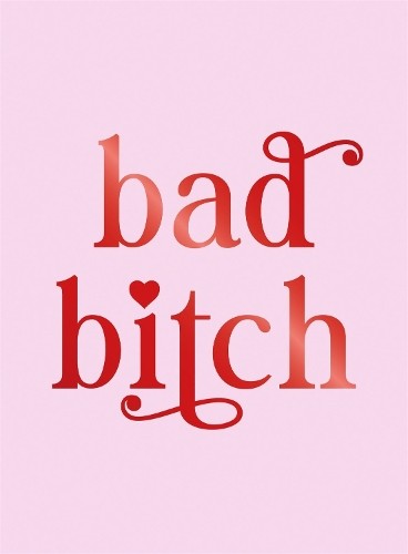 Summersdale Publishers Bad Bitch (Hardback) (UK IMPORT)