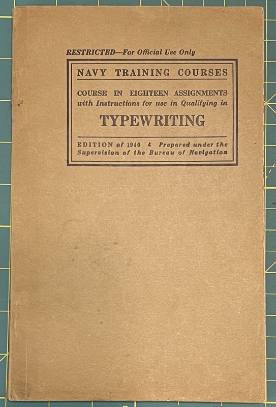 UNITED STATES Vintage NAVY TRAINING COURSES TYPEWRITING Book 1940 w/supplements
