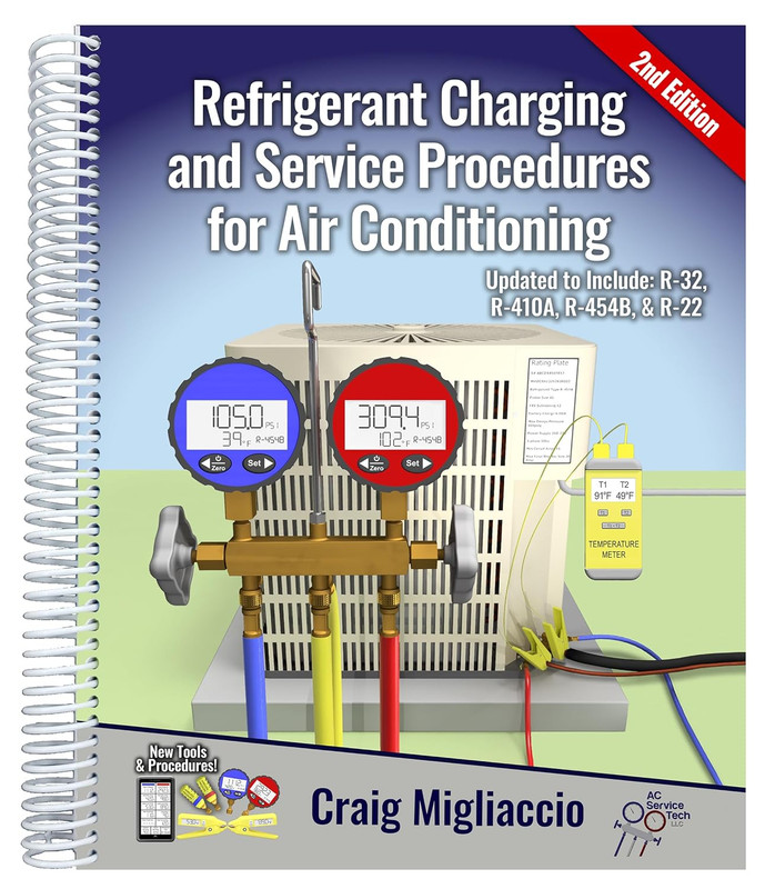 Refrigerant Charging and Service Procedures for Air Conditioning 2Nd Edition