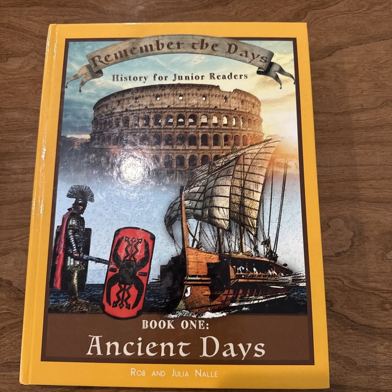 Remember the Days, Book One : Ancient Days by Rob Nalle and Julia Nalle…