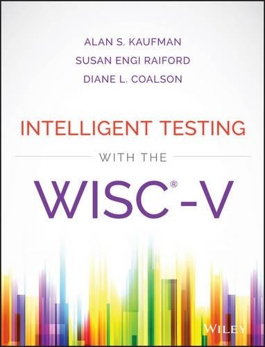 Alan S. Kaufman Diane L. Coalson Sus Intelligent Testing (Hardback) (UK IMPORT)