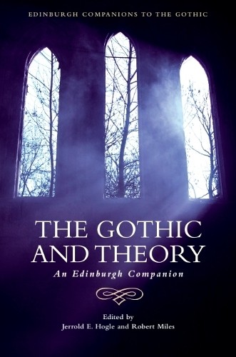 Robert Miles The Gothic and Theory (Paperback)