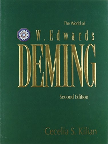 The World of W. Edwards Deming, Deming, W. Edwards