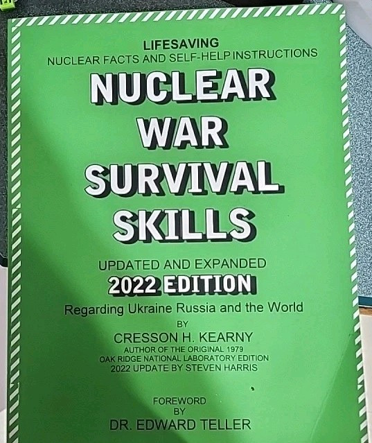 NUCLEAR WAR SURVIVAL SKILLS By Cresson H Kearny
