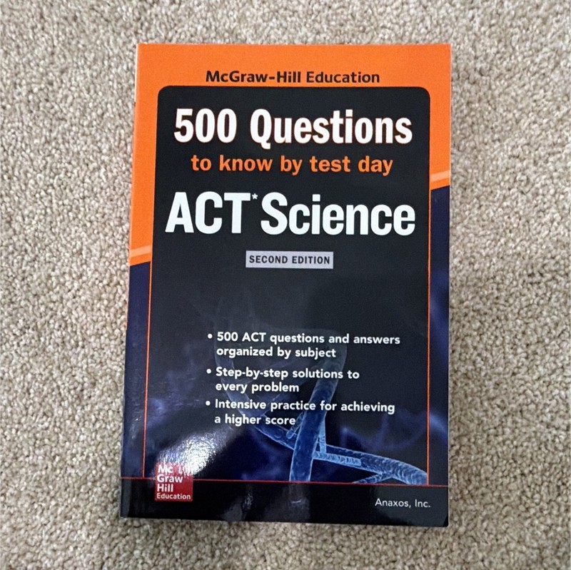 McGraw-Hill Education 500 Questions ACT Science 2nd Ed PB Anaxos Inc