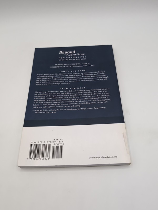 Beyond Kübler-Ross : New Perspectives on Death, Dying and Grief gallery