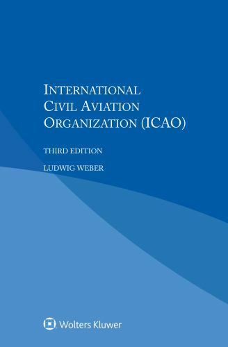 International Civil Aviation Organization, Paperback by Weber, Ludwig, Like N…