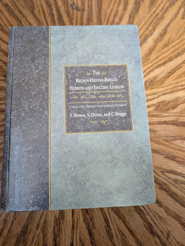 The Brown-Driver-Briggs Hebrew and English Lexicon : Coded to Strong’s Numbering