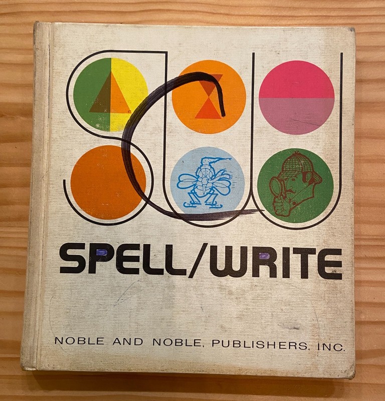 Vintage 1971 textbook “Spell/Write” Noble & Noble Publishers