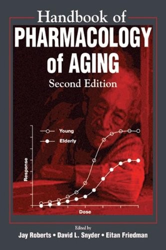 HANDBOOK OF PHARMACOLOGY ON AGING (HANDBOOKS IN By Jay Roberts & David L. Snyder
