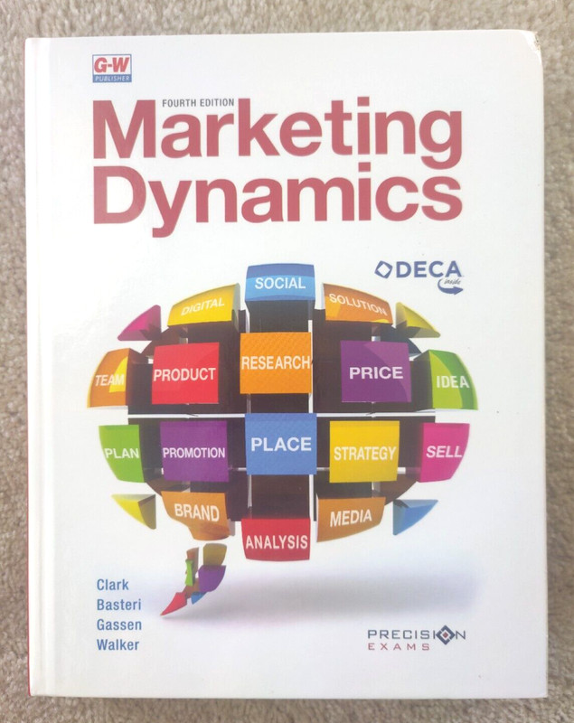 Marketing Dynamics, 4th ed; Clark, Basteri, Gassen, & Walker (2019) *VERY GOOD*